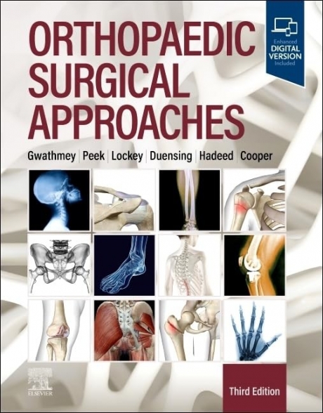 Orthopaedic Surgical Approaches, 3rd Edition