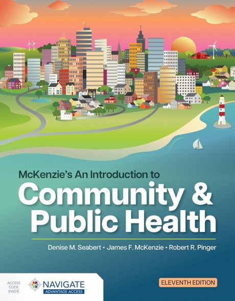 McKenzie`s An Introduction to Community and Public Health, 11th Edition