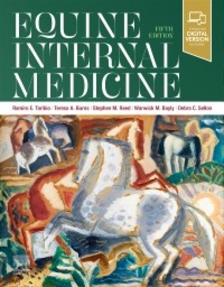 Reed, Bayly, and Sellon’s Equine Internal Medicine, 5th Edition