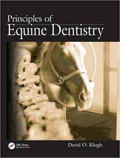 Principles of Equine Dentistry 1st Edition