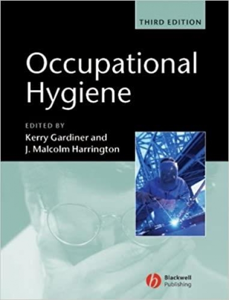 Occupational Hygiene, 3rd Edition