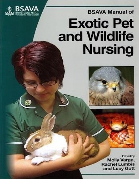 BSAVA Manual of Exotic Pet and Wildlife Nursing