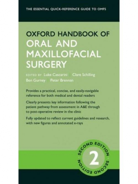 Oxford Handbook of Oral and Maxillofacial Surgery, 2nd Edition